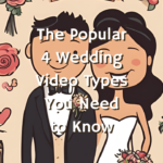 Cartoon illustration showing different wedding video types.